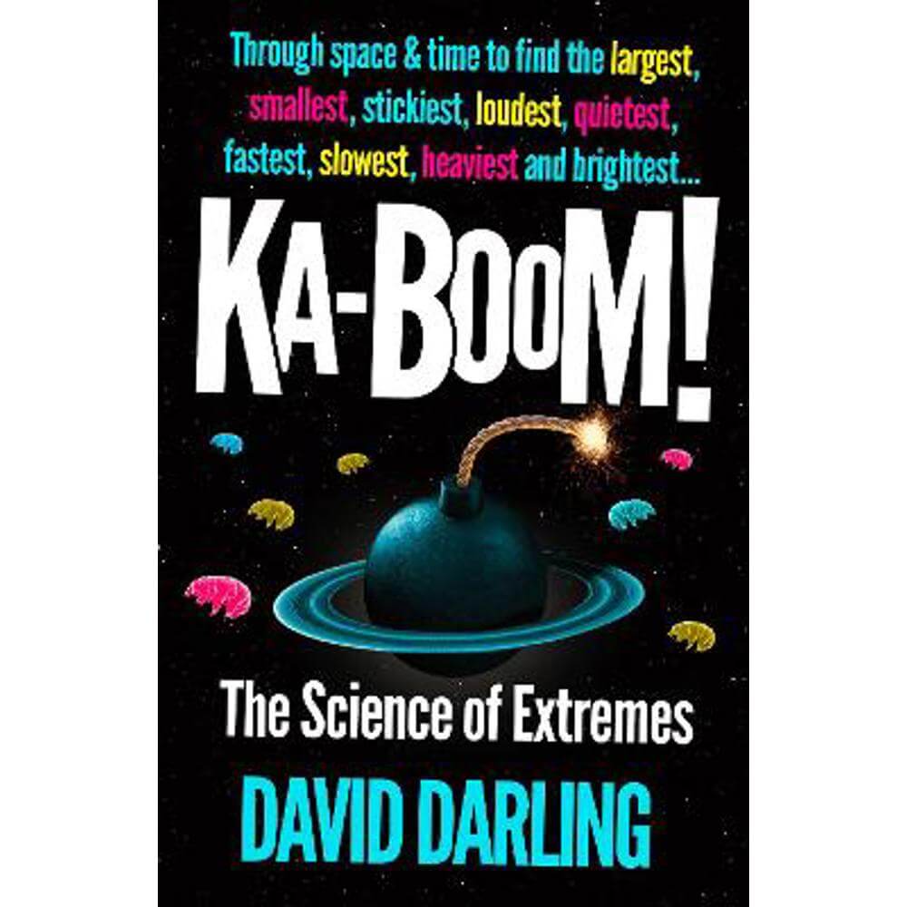 Ka-boom!: The Science of Extremes (Paperback) - David Darling